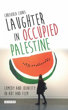 Laughter in Occupied Palestine (eBook, ePUB) - Lionis, Chrisoula