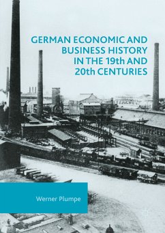 German Economic and Business History in the 19th and 20th Centuries (eBook, PDF)