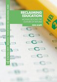 Reclaiming Education (eBook, PDF)