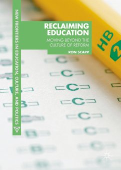 Reclaiming Education (eBook, PDF) - Scapp, Ron