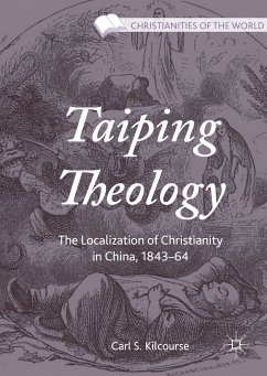 Taiping Theology (eBook, PDF) - Kilcourse, Carl S.