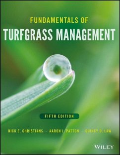 Fundamentals of Turfgrass Management (eBook, ePUB) - Christians, Nick E.; Patton, Aaron J.; Law, Quincy D.