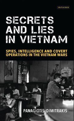 Secrets and Lies in Vietnam (eBook, PDF) - Dimitrakis, Panagiotis