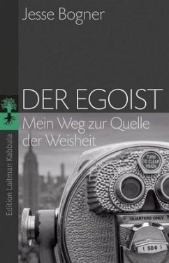 Der Egoist (Mängelexemplar) - Bogner, Jesse