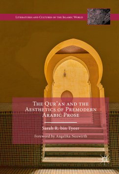 The Qur&quote;an and the Aesthetics of Premodern Arabic Prose (eBook, PDF)