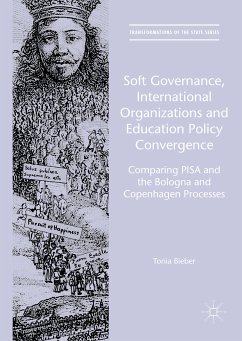 Soft Governance, International Organizations and Education Policy Convergence (eBook, PDF)