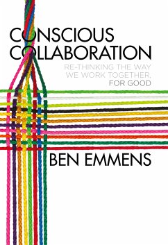 Conscious Collaboration (eBook, PDF) - Emmens, Ben