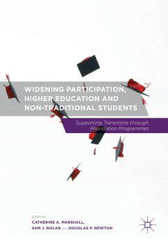 Widening Participation, Higher Education and Non-Traditional Students (eBook, PDF)