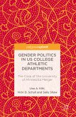 Gender Politics in US College Athletic Departments (eBook, PDF)