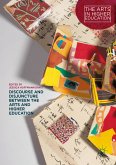 Discourse and Disjuncture between the Arts and Higher Education (eBook, PDF)