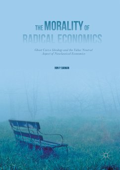 The Morality of Radical Economics (eBook, PDF) - Baiman, Ron P.