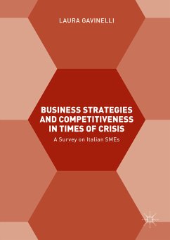 Business Strategies and Competitiveness in Times of Crisis (eBook, PDF) - Gavinelli, Laura