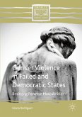 Gender Violence in Failed and Democratic States (eBook, PDF)