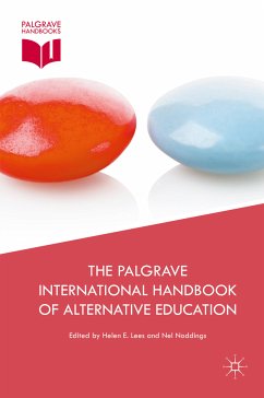 The Palgrave International Handbook of Alternative Education (eBook, PDF)