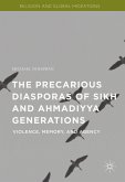 The Precarious Diasporas of Sikh and Ahmadiyya Generations (eBook, PDF)