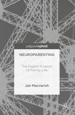 Neuroparenting (eBook, PDF) - Macvarish, Jan