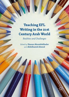 Teaching EFL Writing in the 21st Century Arab World (eBook, PDF)