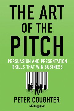 The Art of the Pitch (eBook, PDF) - Coughter, Peter