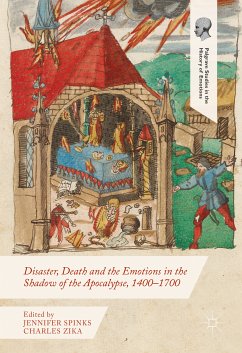 Disaster, Death and the Emotions in the Shadow of the Apocalypse, 1400–1700 (eBook, PDF)