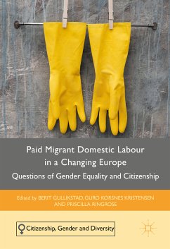 Paid Migrant Domestic Labour in a Changing Europe (eBook, PDF)