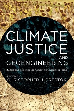 Cover Climate Justice and Geoengineering (eBook, ePUB)