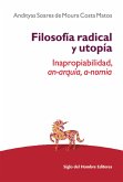 Filosofía radical y utopía (eBook, ePUB)
