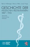 Geschichte der hessischen Ärztekammern 1887-1956 (eBook, PDF)