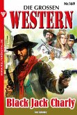 Die großen Western 169 (eBook, ePUB)