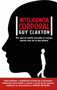 Inteligencia corporal (eBook, ePUB) - Claxton, Guy