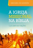 A igreja missional na Bíblia (eBook, ePUB)