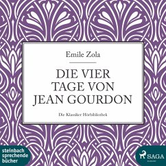 Die vier Tage von Jean Gourdon (Ungekürzt) (MP3-Download) - Zola, Emile