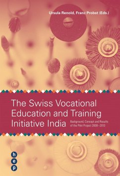 The Swiss Vocational Education and Trainig Initiative India (eBook, ePUB) - Renold, Ursula; Probst, Franz