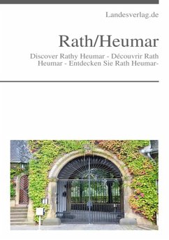 Discover Rath Heumar - Découvrir Rath Heumar - Entdecken Sie Rath Heumar- (eBook, ePUB) - Duthel, Heinz