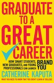 Graduate to a Great Career (eBook, ePUB)