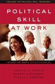 Political Skill at Work (eBook, ePUB) Political Skill at Work (eBook, ePUB)