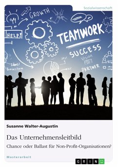 Das Unternehmensleitbild: Chance oder Ballast für Non-Profit-Organisationen? (eBook, PDF) - Walter-Augustin, Susanne