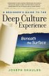 A Beginner's Guide to the Deep Culture... - Bild 1