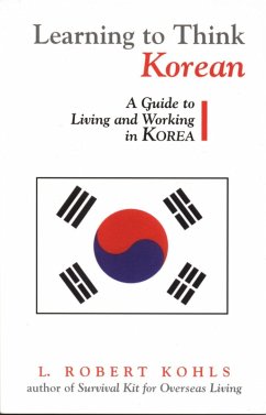 Learning to Think Korean (eBook, ePUB) - Kohls, L. Robert