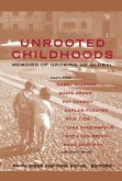 Unrooted Childhoods (eBook, ePUB) Unrooted Childhoods (eBook, ePUB)
