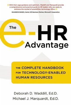 The e-HR Advantage (eBook, ePUB) - Waddill, Deborah D.; Marquardt, Michael J.