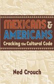 Mexicans & Americans (eBook, ePUB)