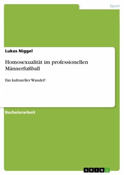 Homosexualität im professionellen Männerfußball (eBook, ePUB)