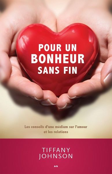 Pour un bonheur sans fin (eBook, ePUB)