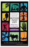 Mother Pious Lady (eBook, ePUB)