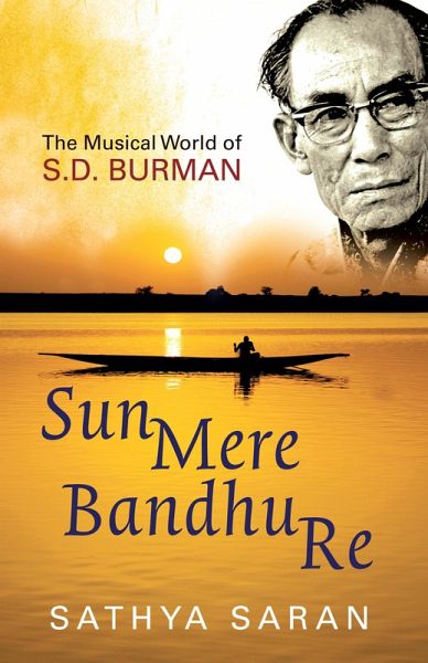 Sun Mere Bandhu Re (eBook, ePUB) Sun Mere Bandhu Re (eBook, ePUB)