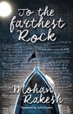 To the Farthest Rock (eBook, ePUB) To the Farthest Rock (eBook, ePUB)