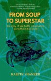 From Soup to Superstar (eBook, ePUB) From Soup to Superstar (eBook, ePUB)