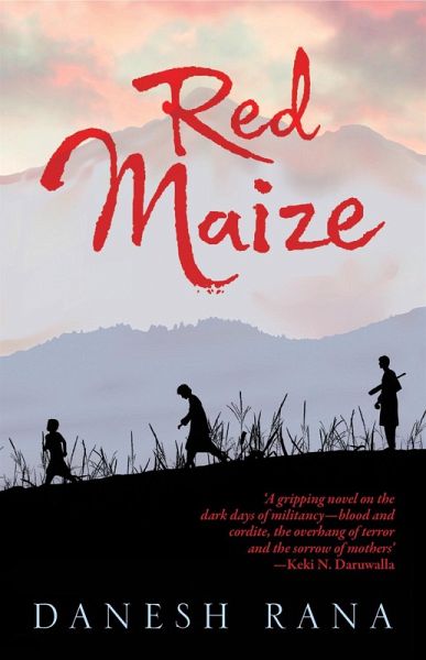 Red Maize (eBook, ePUB) Red Maize (eBook, ePUB)