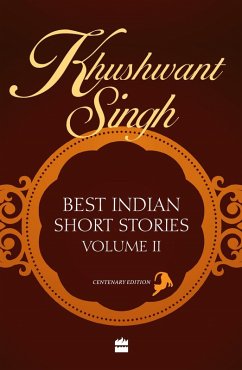 Khushwant Singh Best Indian Short Stories Volume 2 (eBook, ePUB) - Singh, Khushwant