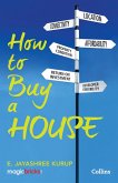How to Buy a House (eBook, ePUB) How to Buy a House (eBook, ePUB)